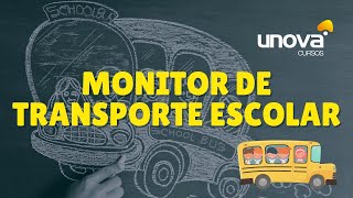 Curso Monitor de Transportes Escolar Gratuito  Unova Cursos [upl. by Sonny]