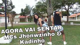 Agora Vai Sentar  MCs Jhowzinho amp Kadinho  Primascom Coreografia Dance VideoFabianna Gomes [upl. by Aneehsor]