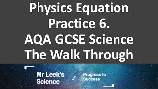 Units and equations 6 walkthrough AQA Science [upl. by Osanna971]