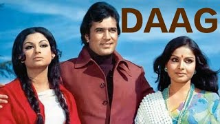 Daag 1973 l Rajesh Khanna l Sharmila Tagore l Raakhee l Full Movie Facts And Review [upl. by Anuahsat]