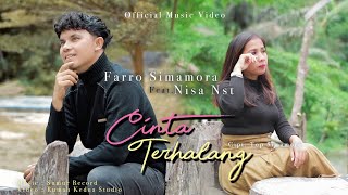 TAPSEL TERBARU CINTA TERHALANG  FARRO SIMAMORA FEAT NISA NST [upl. by Eisiam274]