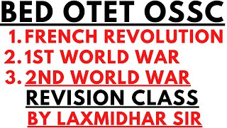 BED OTET OSSC 2022 I French Revolution I 1st World War I2nd World War I 1ST WORLD WAR I2ND WORLD WAR [upl. by Gianna]