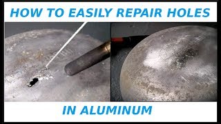 How To EASILY Repair Holes In Aluminum [upl. by Akamahs]