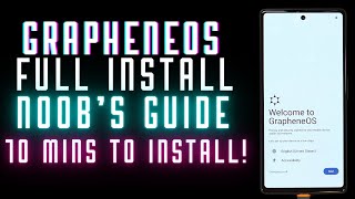 How to Install GrapheneOS in 10 Minutes in 2024 [upl. by Boycie733]