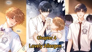 Chapter 4  Lovely Allergen BL blmanwa bl blrecommendation bledits blmanga lovelyallergen [upl. by Aziza]