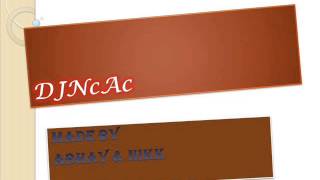 Locha E Ulfat Remix DJ NcAc Mix [upl. by Jenkel]