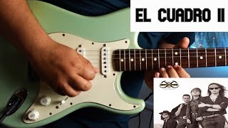 El cuadro II Héroes del Silencio Guitar Cover [upl. by Notle]