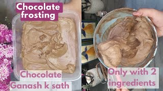 Easy Chocolate Frosting  Only 2 IngredientsAleemaShahid [upl. by Ydrah]