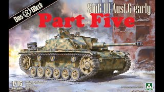 Das Werk 116 Stug III Ausf G build Part 5 [upl. by Ellehcar]