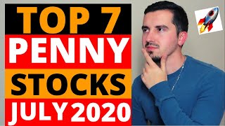 7 Top Penny Stocks To Buy NOW 🚀 JULY 2020 [upl. by Siron356]