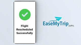 EaseMyTrip Flight Rescheduling Process through mobile app [upl. by Raffin]