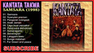 Kantata Takwa  Samsara 1998 Full Album [upl. by Colville]