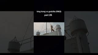 King kong vs godzilla 1962 part 26 4k version [upl. by Pirali]