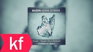 Bazen Uçmak İsterim  Seninle Manyak Güzel Olabilirdik [upl. by Sedberry]