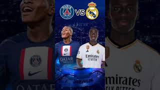 PARIS SAINT GERMAIN VS REAL MADRID [upl. by Worthy681]