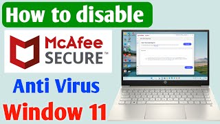 how to disable mcafee antivirus in windows 11  How to turn off antivirus on windows 11 [upl. by Matusow]