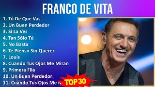 F r a n c o d e V i t a MIX Greatest Hits Playlist  1980s Music  Top Latin Pop Latin Music [upl. by Hubsher]