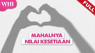 FULL Wanita Hari Ini 2023  Mahalnya Nilai Kesetiaan Ieda Moin Mon Dec 4 [upl. by Godden]