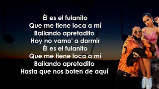 Becky G El Alfa  Fulanito LetraLyrics [upl. by Imac468]