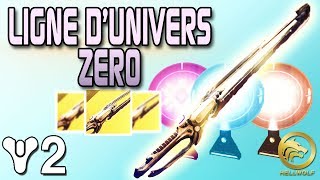 Destiny 2  AVOIR LEPEE quotLigne dUnivers Zéroquot amp UN PASSEREAU EXOTIC  45 Mémoires Latentes [upl. by Salter406]