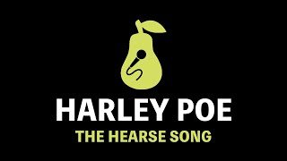 Harley Poe  The Hearse Song Karaoke [upl. by Seigler]