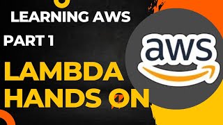 01  AWS Lambda  AWS Lambda Hands On  AWS Lambda Complete Tutorial [upl. by Friedrich825]