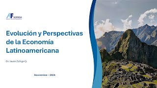 🌎 Evolución y Perspectivas de la Economía Latinoamericana  Noviembre 2024 [upl. by Ellehs757]