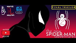 The New SpiderMan Adventures Vol 2 Symbiosis FINAL TRAILER 2024 [upl. by Akalam]