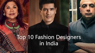 Top 10 Fashion Designers in India 2024 [upl. by Aenaj]