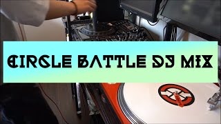 【Circle Battle】MASEraaaN DJ mix [upl. by Josselyn]