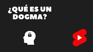 ¿Qué es un DOGMA religión ideología filosófica y política  ESTO APRENDÍ [upl. by Packer]