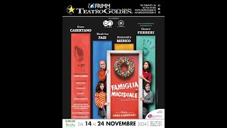 quotFamiglia Micidialequot al Teatro Golden [upl. by Assilev]