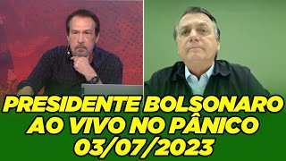 Presidente Bolsonaro ao vivo no Pânico  03072023 [upl. by Netniuq]