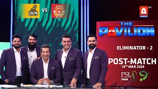 The Pavilion  Islamabad United vs Peshawar Zalmi PostMatch Expert Analysis  16 Mar 2024 PSL9 [upl. by Dimmick]