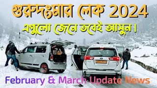 North Sikkim Open For Tourist February March 2024  Gangtok To Gurudongmar Lake  Lazang Lama [upl. by Yntruoc13]