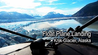 Float Landing on a Glacial Lake  Knik Glacier Alaska  Geoff Oliver amp AdventureAK [upl. by Crompton]