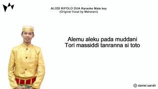 ALOSI RIPOLO DUA Karaoke Male Key [upl. by Hbaruas]