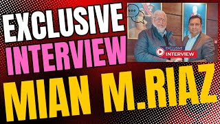 Special Interview with Founder of Sialkot International Airport  Mian Muhammad Riaz [upl. by Dorehs10]