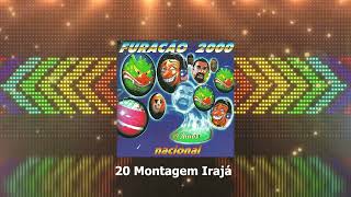 20 Montagem Irajá  Furacão 2000 27 anos nacional [upl. by Lepper]