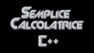 SEMPLICE CALCOLATRICE C [upl. by Reyotal]