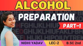 Preparation methods of alcohol part 1 [upl. by Neelik]