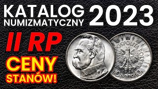 Ceny monet II RP  KATALOG NUMIZMATYCZNY 2023 [upl. by Pirozzo]