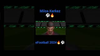 Milos Kerkez⚽🔥efootball2024 shorts [upl. by Haonam]