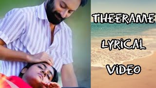 Theerame song  Theerame song malayalam lyrics  malik song theerame [upl. by Nevad]