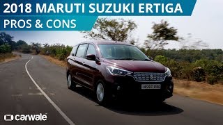 2018 Maruti Suzuki Ertiga  Pros amp Cons  CarWale [upl. by Sanford967]