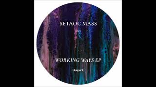 Setaoc Mass  24 Hours BP072 [upl. by Sweet]