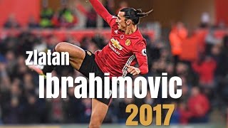 Zlatan Ibrahimovic  Ibra song  skills and goals 2017 [upl. by Katharina]