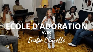 A JAMAIS TU ES SAINT  YESHUA  VIENS TOUCHER MA VIE  ECOLE DADORATION X EMILIE CHARETTE [upl. by Frieder]