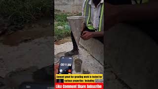 Cement grout for grouting work is tested for various properties including shorts ytshorts 1k [upl. by Bodi]