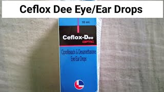 Ceflox Dee Eye dropEar dropsCeflox Dee ear dropsEye flu drops Ceflox Dee optic drop [upl. by Winslow]